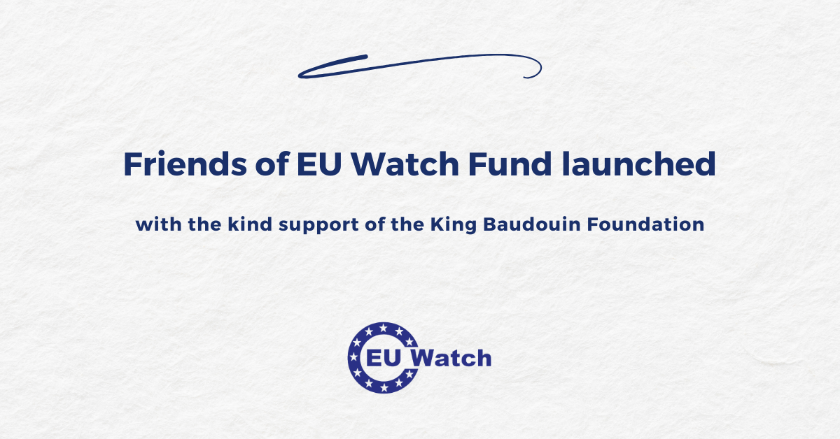 Friends of EU Watch Fund launched